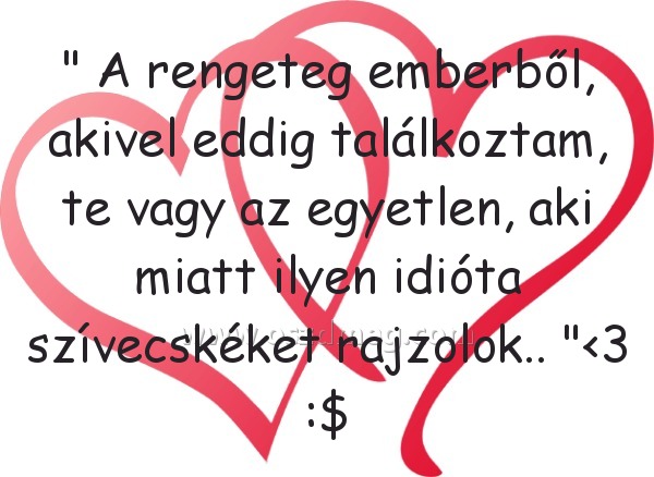 " A rengeteg emberből
 
