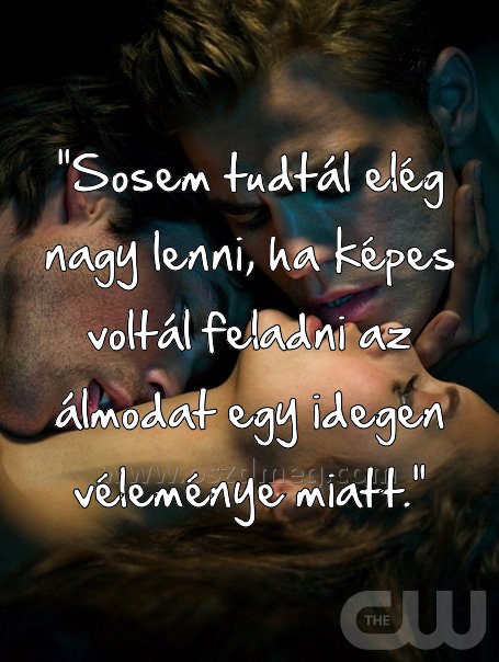 "Sosem tudtál elég nagy
 
