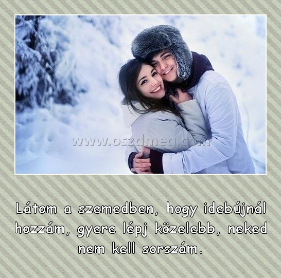 Látom a szemedben
 
